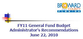 Click to Broward County Administrator Bertha Henry's Draft FY 2011 Budget