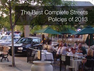 Click Here to Best 2013 Complete Streets Policies