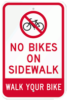 No Bicycles on Sidewalk